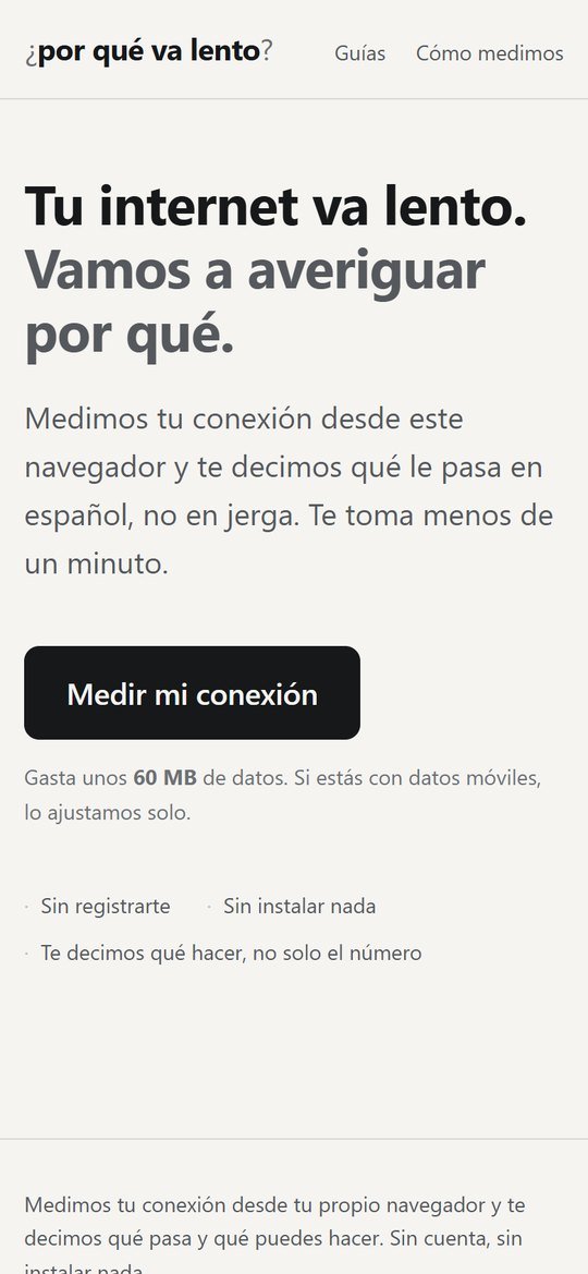 Portada en celular: el titular «Tu internet va lento. Vamos a averiguar por qué.» y el botón negro de medir la conexión